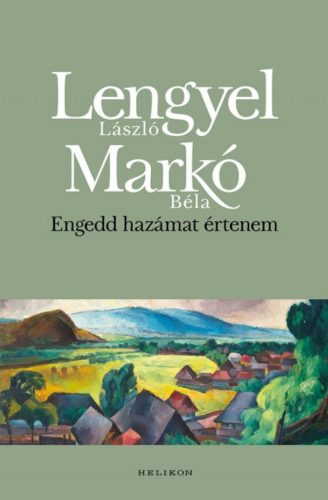 Engedd hazámat értenem (Lengyel László)