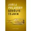Gödölye tejben - Jurij Poljakov