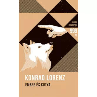 Ember és kutya - Helikon Zsebkönyvek 53. (Konrad Lorenz)