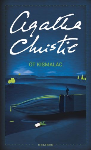 Öt kismalac - Agatha Christie