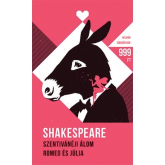 Szentivánéji álom / Rómeó és Júlia - Helikon Zsebkönyvek 56. (William Shakespeare)