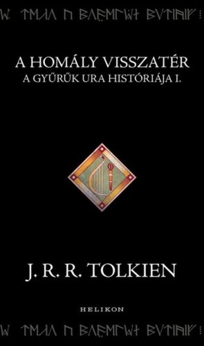 A homály visszatér - J.R.R. Tolkien
