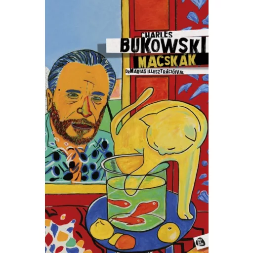 MACSKÁK (Charles Bukowski)