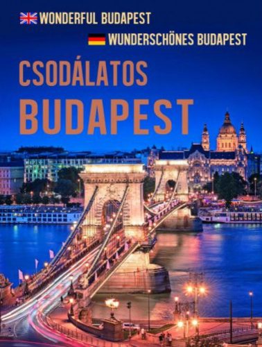 Csodálatos Budapest - Técsi Zoltán