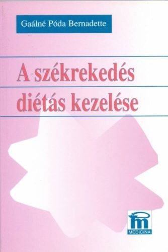 A székrekedés diétás kezelése – Gaálné Póda Bernadette