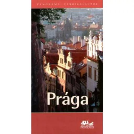 Panoráma városkalauzok - Prága