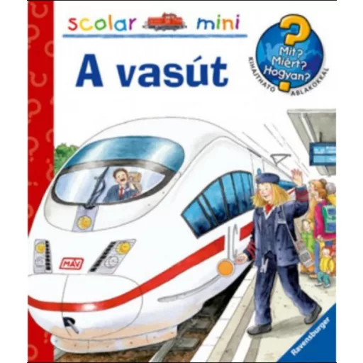 A vasút /Mit? Miért? Hogyan? 19. (Max Walther)