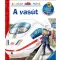 A vasút /Mit? Miért? Hogyan? 19. (Max Walther)