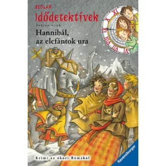 Idődetektívek 13. /Hannibál, az elefántok ura (Fabian Lenk)