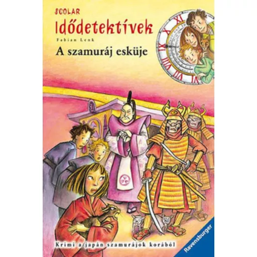 Idődetektívek 14. /A szamuráj esküje (Fabien Lenk)