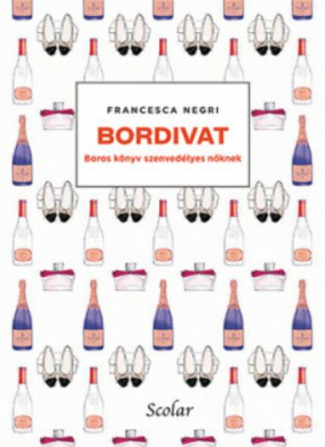 Bordivat - Boros könyv szenvedélyes nőknek (Francesca Negri)