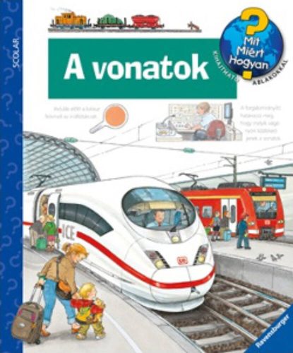 A vonatok /Mit? Miért? Hogyan? 17. (Wolfgang Metzger)