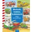 Markoló, traktor, kukásautó /Nagy járműkönyv (Daniela Prusse)