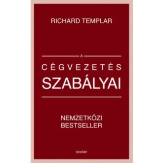 A cégvezetés szabályai (Richard Templar)