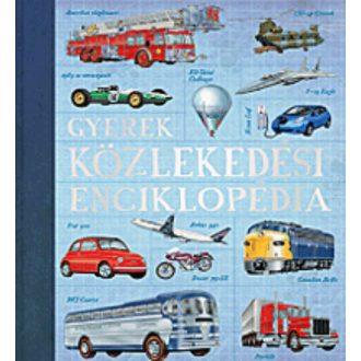 Gyerek közlekedési enciklopédia (Válogatás)