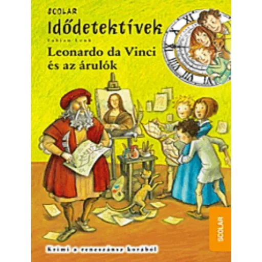 Idődetektívek 20. /Leonardo da Vinci és az árulók (Fabian Lenk)