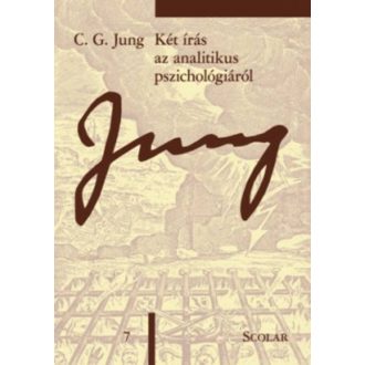   Két írás az analitikus pszichológiáról - Jung 7. - Carl Gustav Jung