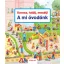 Keress, találj, mesélj! - A mi óvodánk(Susanne Gernhauser)