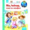Ma, holnap, most és mindjárt - Mit? Miért? Hogyan?.   /Scolar mini 34. (Daniela Prusse)