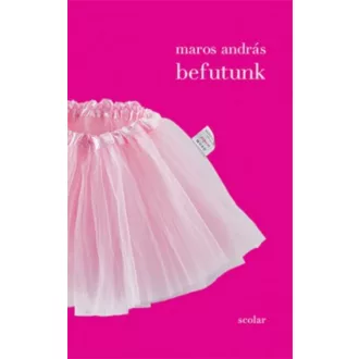Befutunk (Maros András)