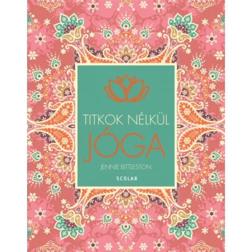 Jóga - Titkok nélkül - Jennie Bittleston