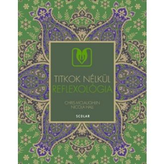Reflexológia /Titkok nélkül (Chris Mclaughlin)