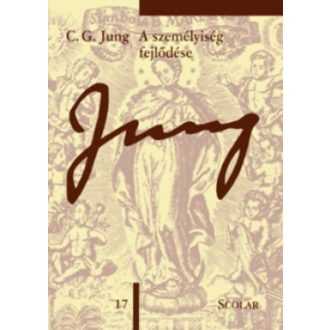 A személyiség fejlődése /Jung 17. (3. kiadás) (C.G. Jung)