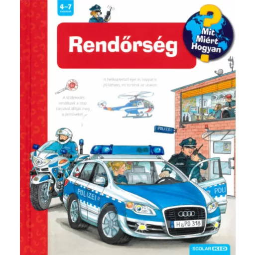 Rendőrség - Mit? Miért? Hogyan?  - Andrea Erne