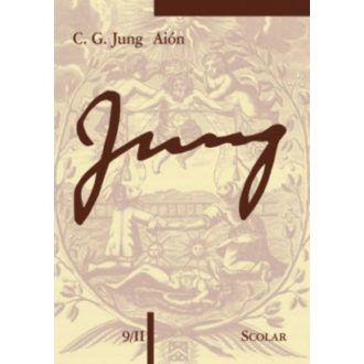 Aión - Tanulmányok a Selbst szimbolikájához - C. G. Jung