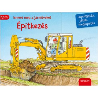 Ismerd meg a járműveket - Építkezés /Lapozgatás, játék, meglepetés (Lapozó)