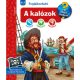 Mit? Miért? Hogyan? - Foglalkoztató - A kalózok