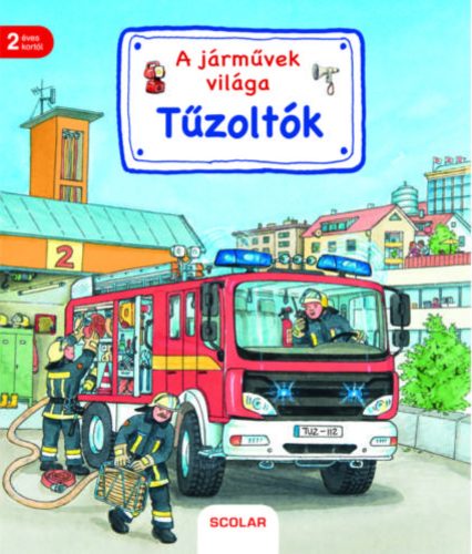 A járművek világa - Tűzoltók (Lapozó)