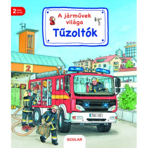 A járművek világa - Tűzoltók (Lapozó)
