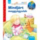 Mindjárt meggyógyulok /Mit? Miért? Hogyan? Mini 38. (Doris Rübel)