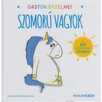   Gaston érzelmei - Szomorú vagyok - Aurélie Chien Chow Chine