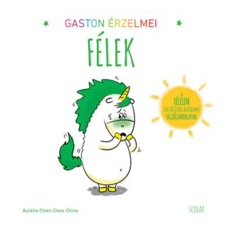 Gaston érzelmei - Félek (Aurelie Chien)