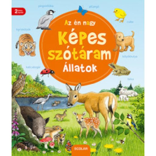 Az én nagy képes szótáram - Állatok (Susanne Gernhauser)