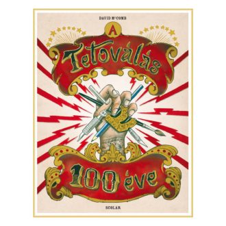 A tetoválás 100 éve (David McComb)