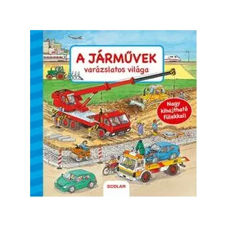 A járművek varázslatos világa (Susanne Gernhauser)