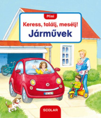 Mini Keress, találj, mesélj! - Járművek - Sandra Grimm