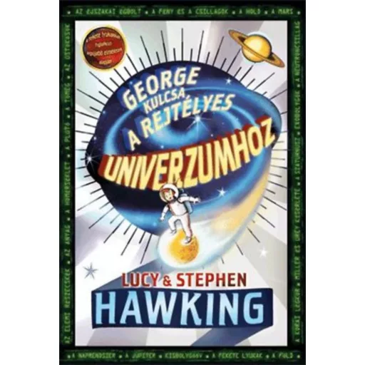 George kulcsa a rejtélyes univerzumhoz (Lucy + Stephen Hawking)