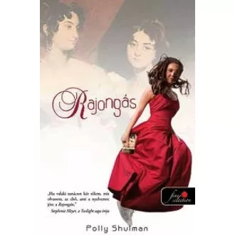 Rajongás (Polly Shulman)