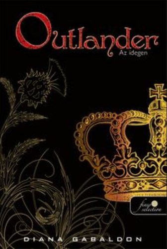 Outlander - Az idegen - Puhatábla - Diana Gabaldon