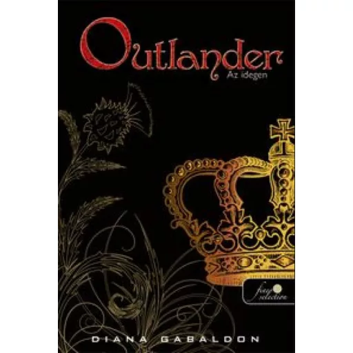 Outlander - Az idegen - Puhatábla - Diana Gabaldon