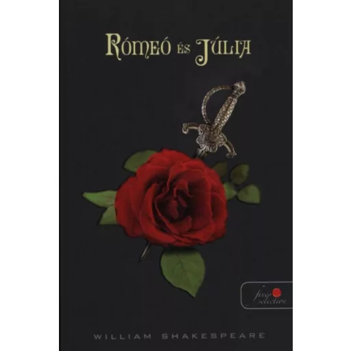 Rómeó és Júlia - William Shakespeare