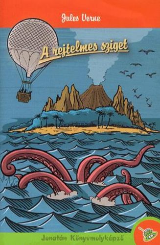A rejtelmes sziget - Jules Verne