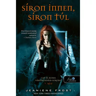 Síron innen, síron túl - Jeaniene Frost