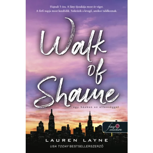 Walk of Shame - Egy házban az ellenséggel - Lauren Layne