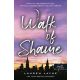 Walk of Shame - Egy házban az ellenséggel - Lauren Layne
