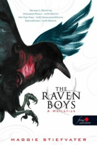 The Raven Boys - A hollófiúk 1. /Puha (Maggie Stiefvater)